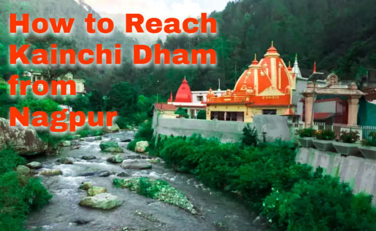 How to Reach Kainchi Dham from Nagpur